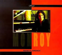 Flamenco Piano: Sergio Monroy - CD y Vinilo