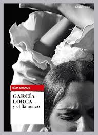 García Lorca y el Flamenco: Pasiones en Poesía
