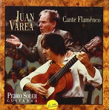 Cante Flamenco: Varea y Pedro Soler