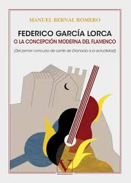 Flamenco Moderno: García Lorca y su Legado